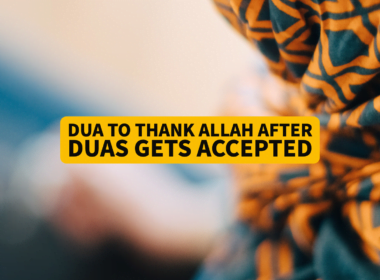 Dua To Thank Allah After Duas Get Accepted