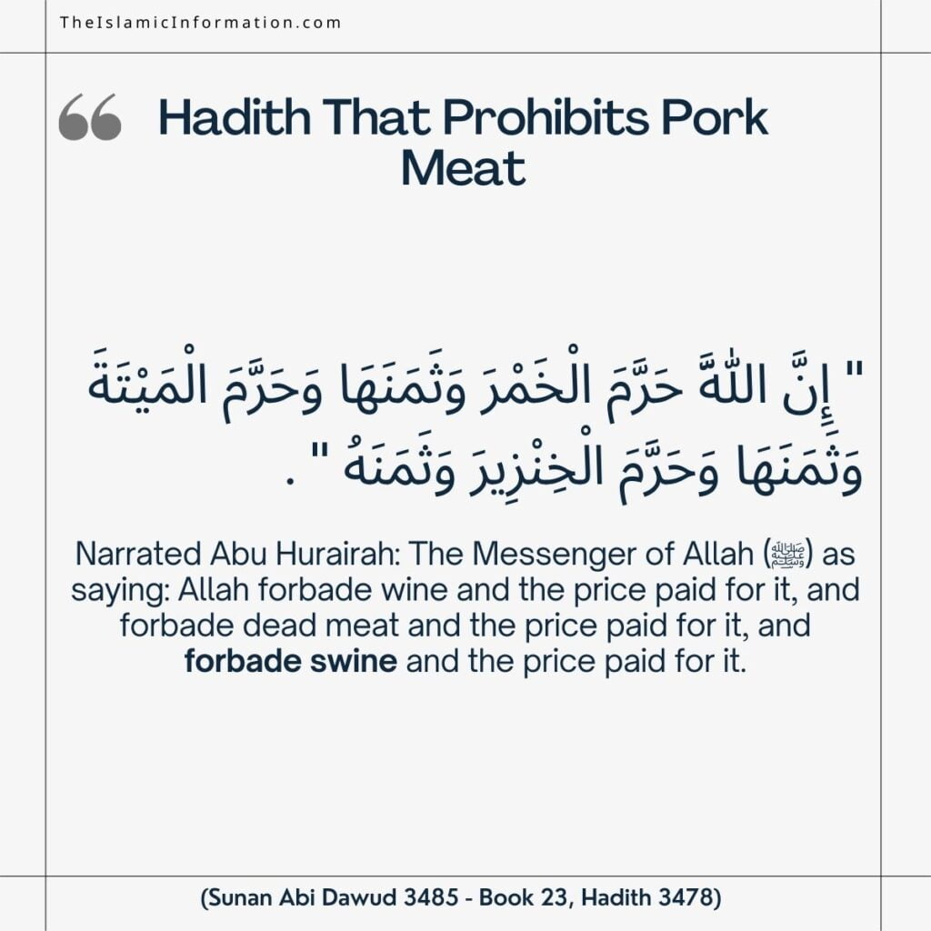Hadith That Prohibits Pork Meat