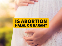 Is Abortion Halal or Haram