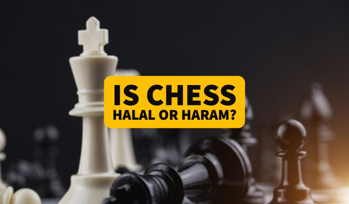 Is Chess Halal or Haram