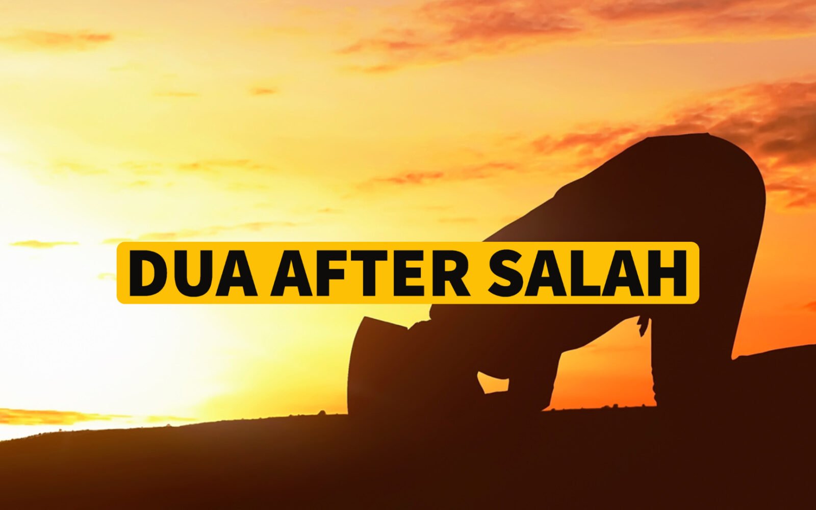 Dua After Salah Namaz