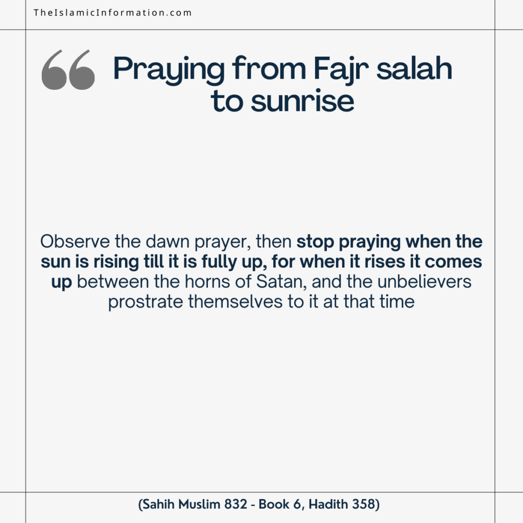 hadith about Praying from Fajr salah to sunrise
