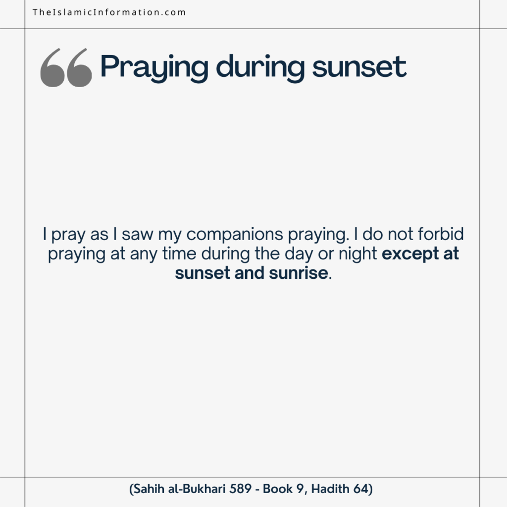 hadith about praying during sunset