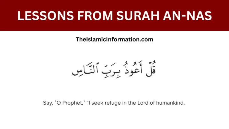 LESSONS FROM SURAH AN NAS