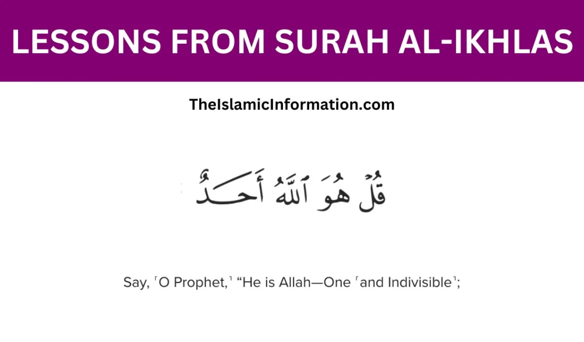 LESSONS FROM SURAH al ikhlas