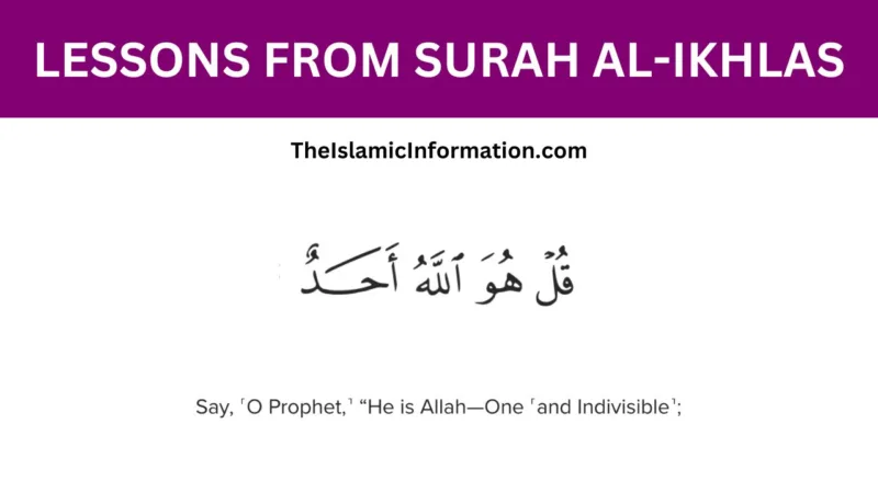 LESSONS FROM SURAH al ikhlas