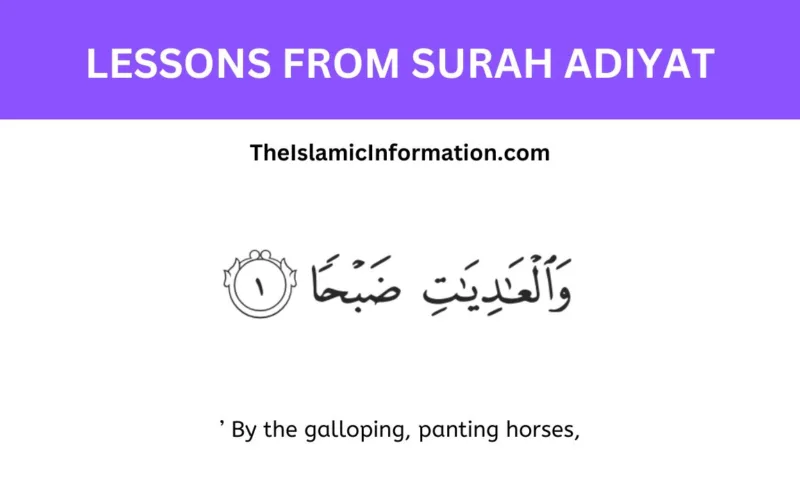 LESSONS FROM SURAH Adiyat