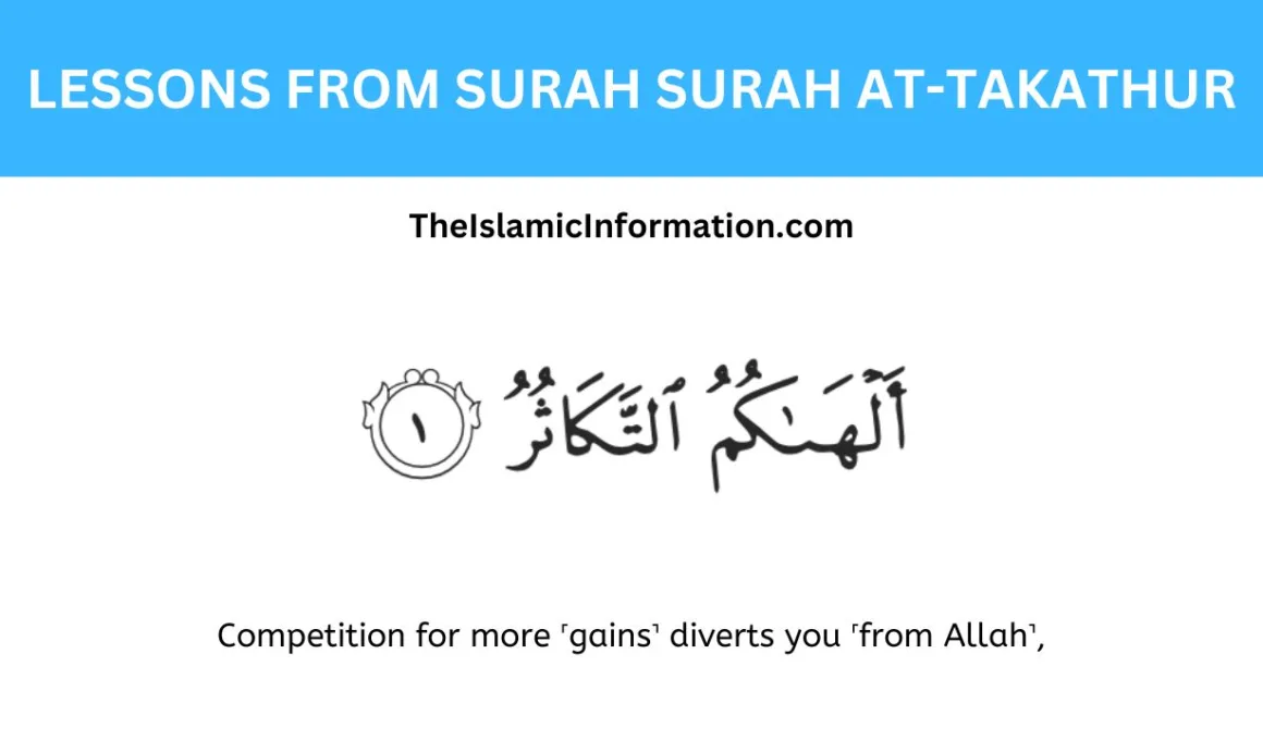 LESSONS FROM SURAH Surah At Takathur