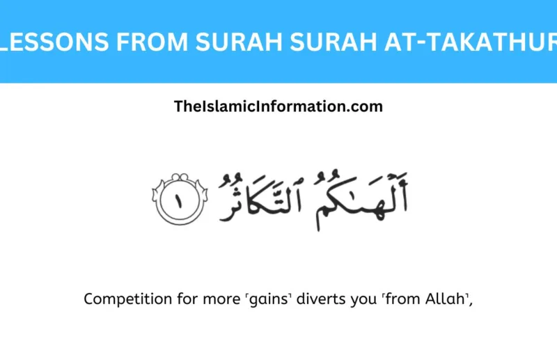 LESSONS FROM SURAH Surah At Takathur