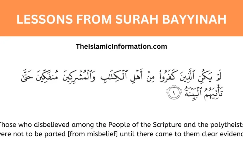 LESSONS FROM Surah Bayyinah