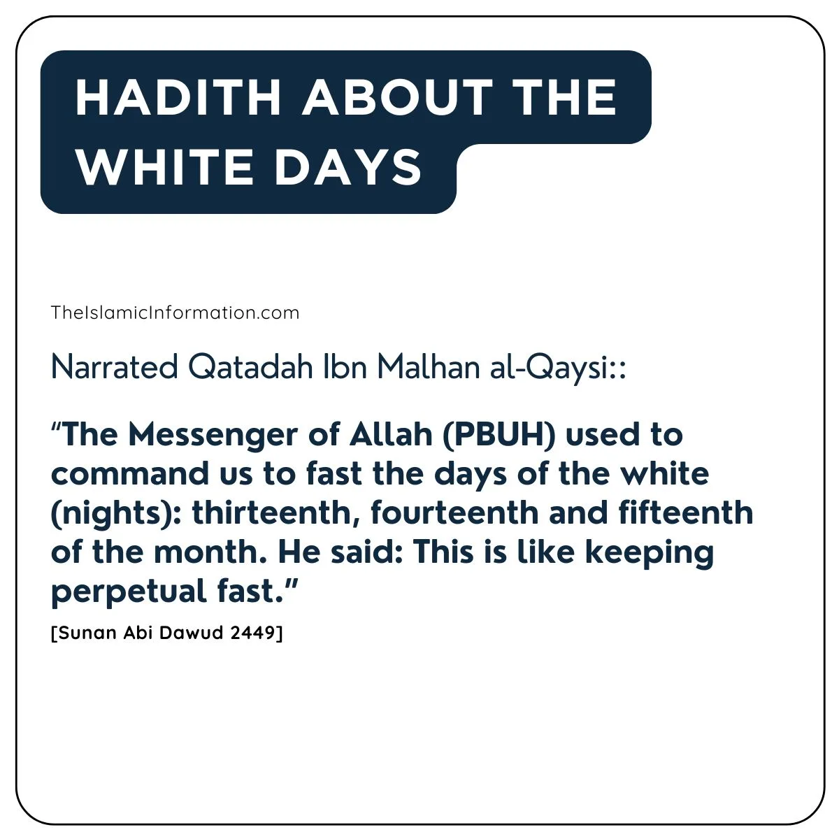 hadith About the white days