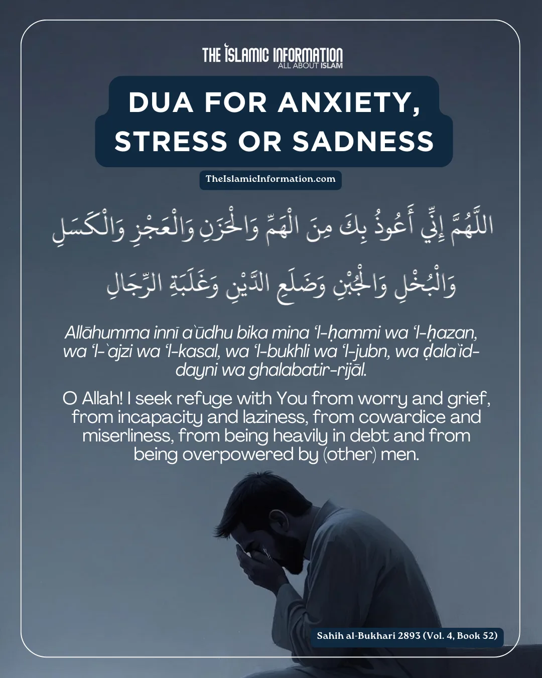 Dua For Anxiety Stress or Sadness