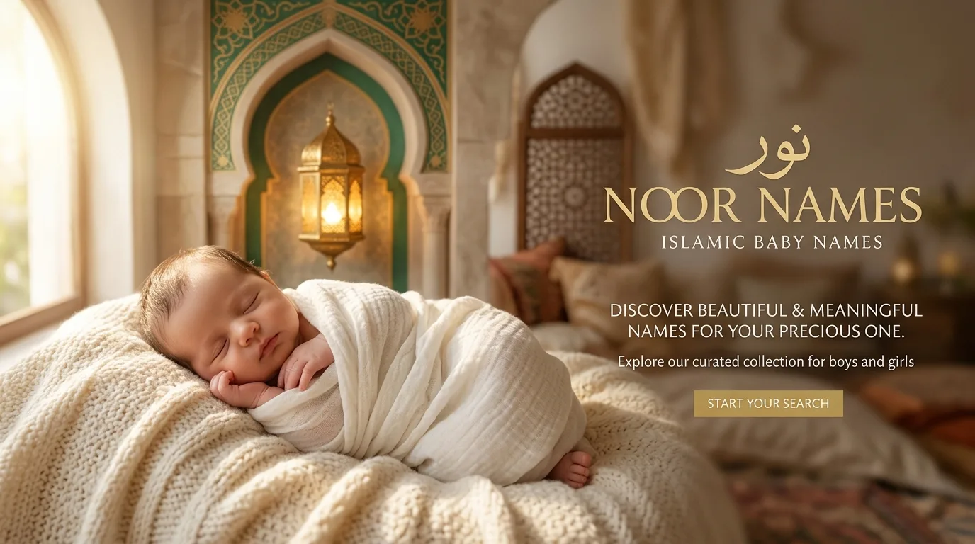 Islamic Baby Names Finder - 14,500+ Meaningful Names for Boys and Girls